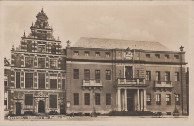 DEVENTER - Stadhuis en Politiebureau