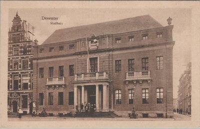DEVENTER - Stadhuis