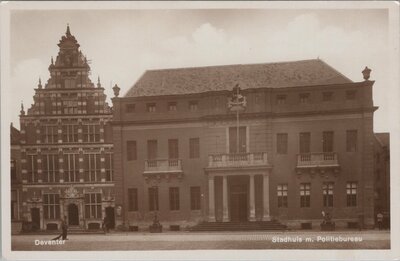 DEVENTER - Stadhuis m. Politiebureau