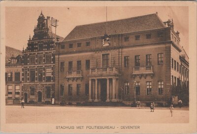 DEVENTER - Stadhuis met Politiebureau