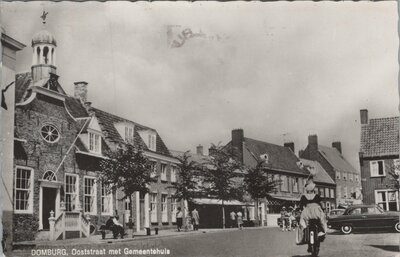 DOMBURG - Ooststraat met Gemeentehuis