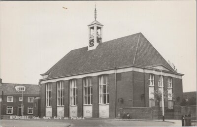 BRUINISSE - Ned. Herv. Kerk en Pastorie