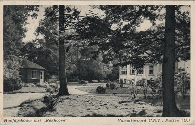 PUTTEN - Hoofdgebouw met Eekhoorn. Vacantie-oord C.N.V