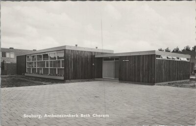 SOUBURG - Ambonezenkerk Beth Cherem