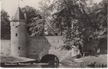 AMERSFOORT - Waterpoort Monnikendam