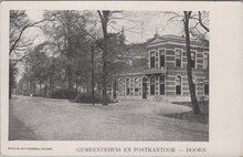DOORN - Gemeentehuis en Postkantoor