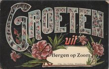 BERGEN OP ZOOM - Groeten uit Bergen op Zoom