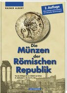 Rainer Albert - Die Münzen der Römischen Republik