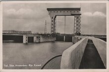 TIEL - Sluis Amsterdam - Rijn Kanaal