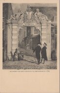 AMSTERDAM - De Poort van het Gasthuis te Amsterdam in 1793