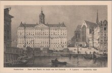 AMSTERDAM - Dam met Paleis en einde van het Damrak - P. Lauters - omstreeks 1830