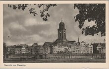 DEVENTER - Gezicht op Deventer