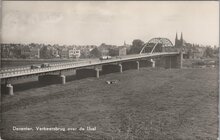 DEVENTER - Verkeersbrug over de IJsel