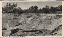 NIJVERDAL - Zandafgraving In de Berg